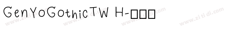 GenYoGothicTW H字体转换